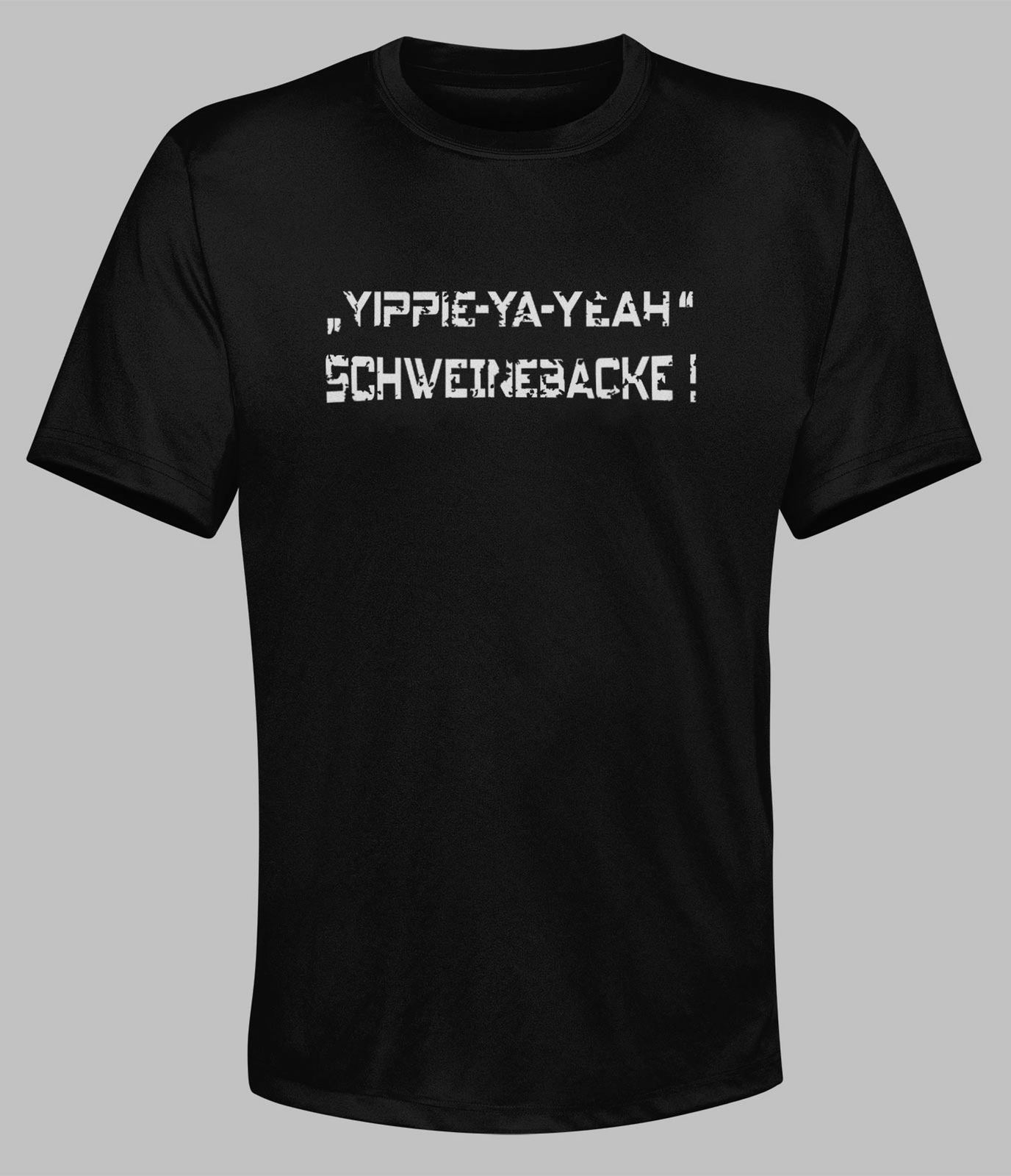 T-Shirt Movie Film Yippie Ya Yeah Schweinebacke Bruce Willis